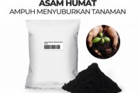 Cara Membuat Asam Humat Untuk Memperbaiki Kesuburan Tanah